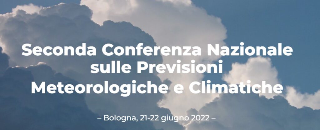 Seconda conferenza Nazionale sulle Previsioni Meteorologiche e Climatiche